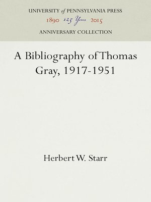 cover image of A Bibliography of Thomas Gray, 1917-1951